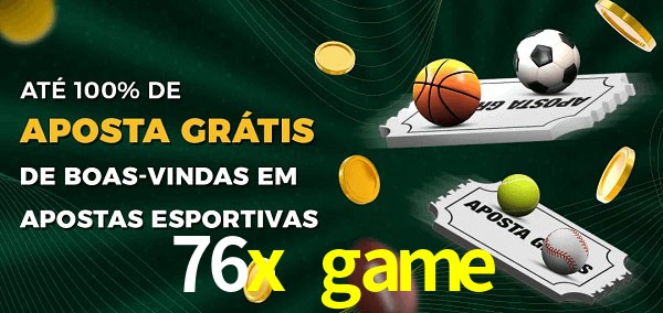 76x game Ate 100% de Aposta Gratis