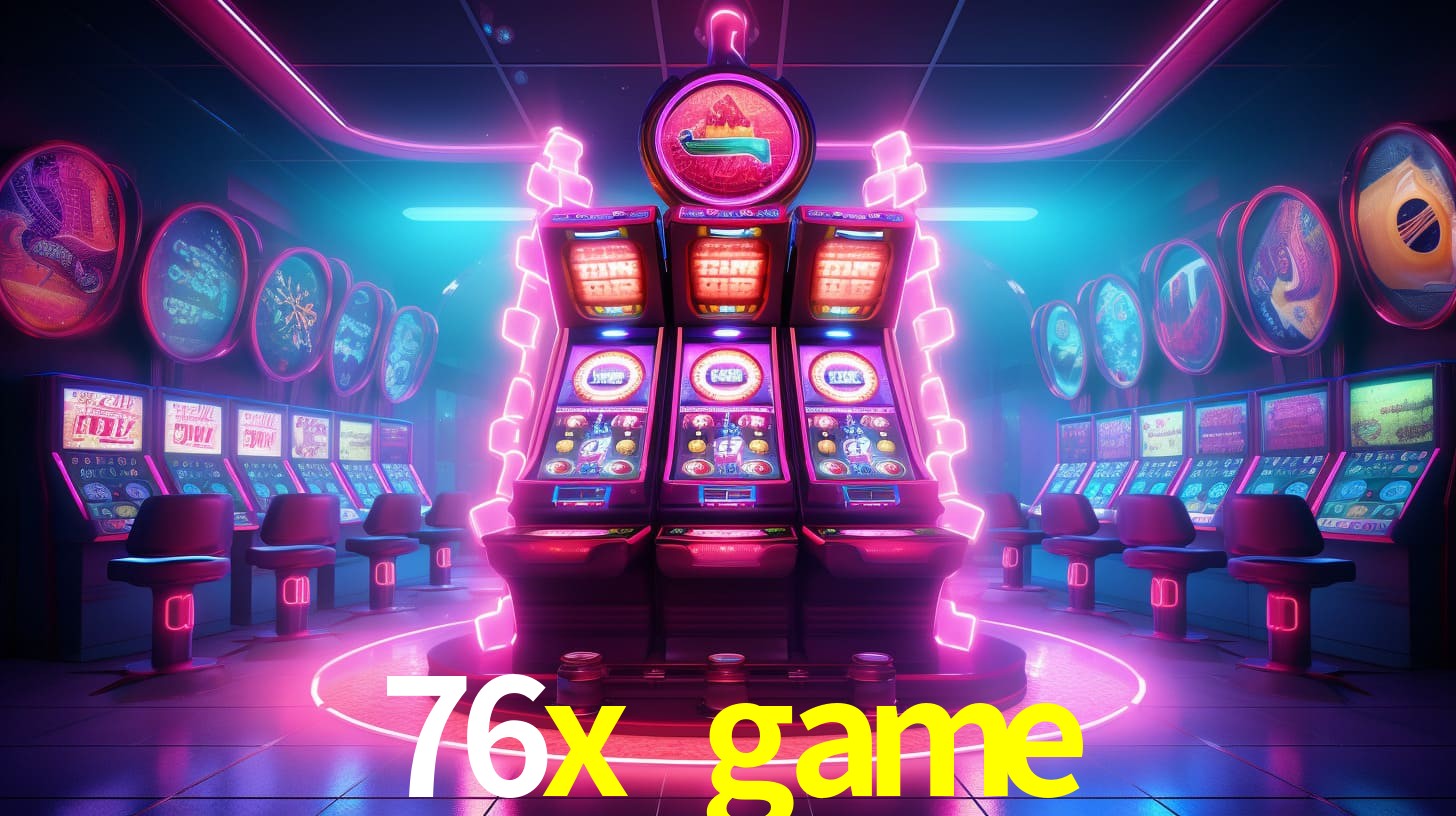 76xgame bet