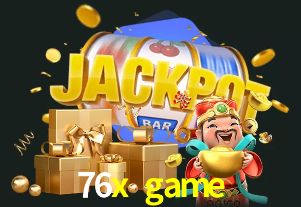 76x game bet