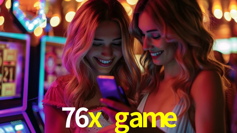 76x game
