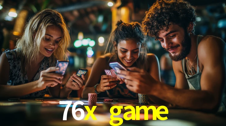 Tournaments 76x game