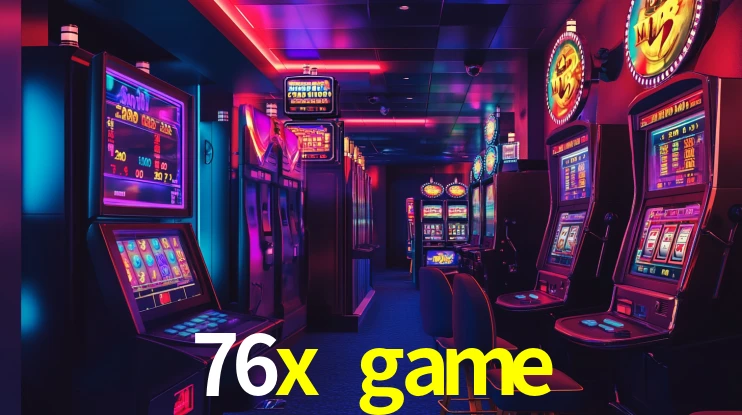 Welcome Bonus 76x game
